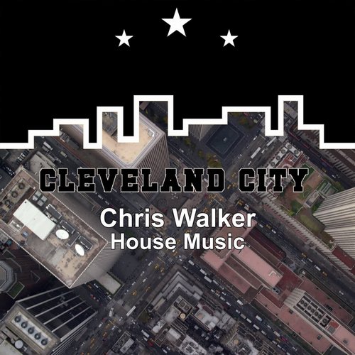 Chris Walker - House Music [CCMM122]